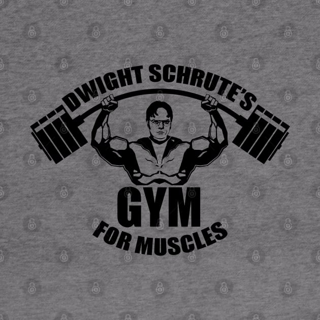 Dwight Schrute's Gym For Muscles by GloriousWax